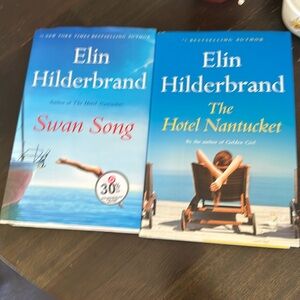 Elin Hilderbrand The Hotel Nantucket and Swan Song